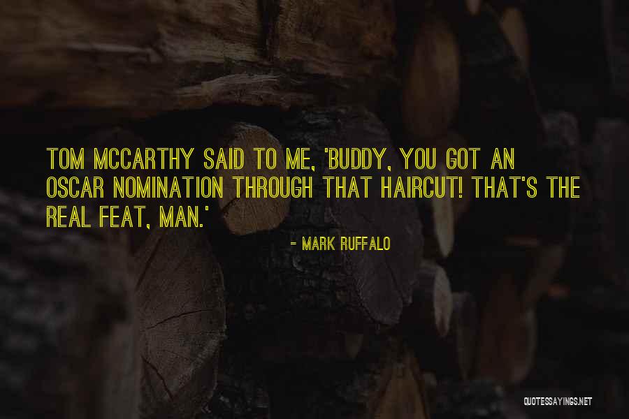 Ruffalo Mark Quotes By Mark Ruffalo Ruffalo Mark Quotes By Mark Ruffalo