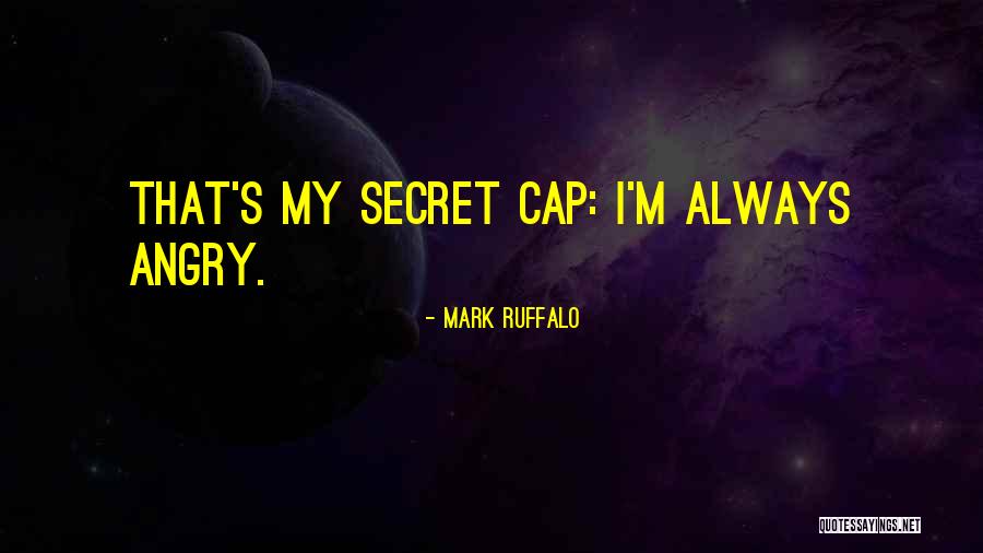 Ruffalo Mark Quotes By Mark Ruffalo Ruffalo Mark Quotes By Mark Ruffalo