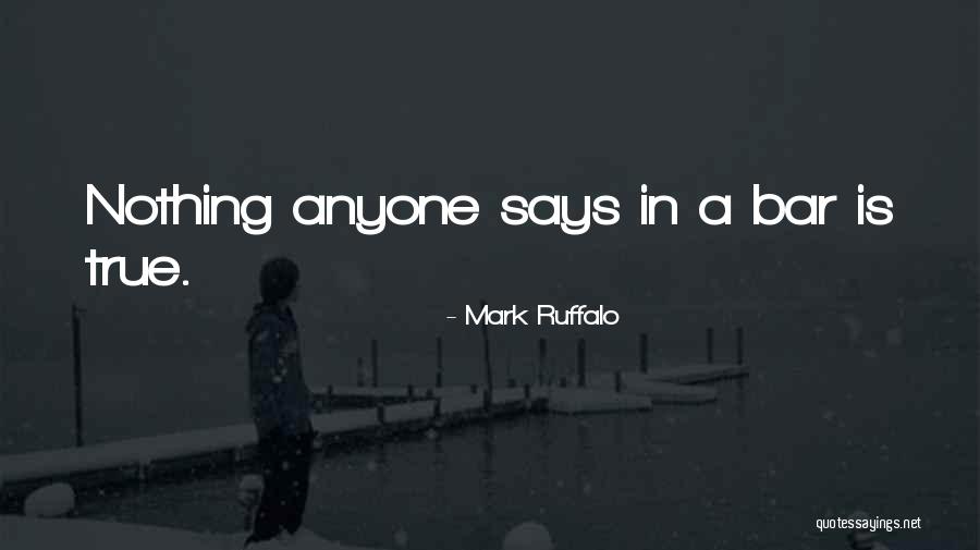Ruffalo Mark Quotes By Mark Ruffalo Ruffalo Mark Quotes By Mark Ruffalo