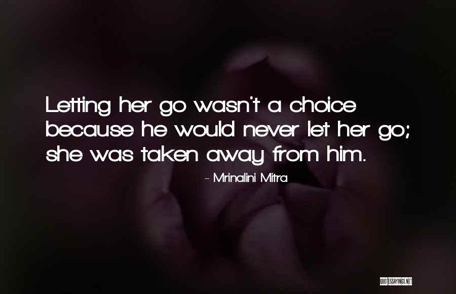 Ruffier Goalkeeper Quotes By Mrinalini Mitra Ruffier Goalkeeper Quotes By Mrinalini Mitra