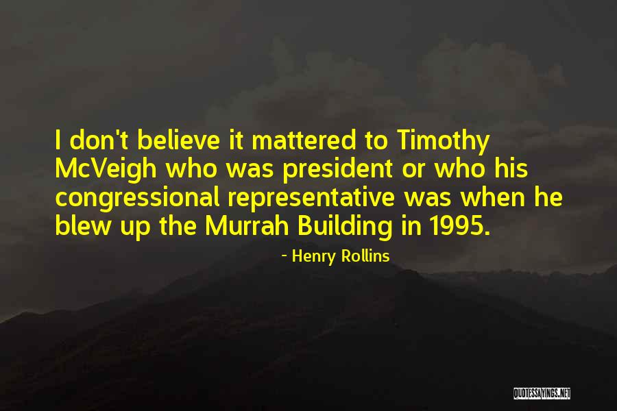 Ruffins Fonthill Quotes By Henry Rollins Ruffins Fonthill Quotes By Henry Rollins