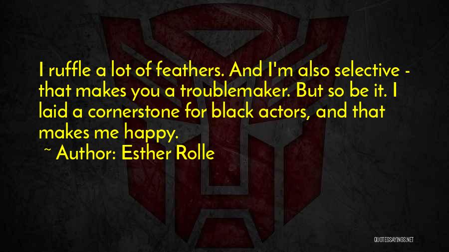Ruffle Quotes By Esther Rolle