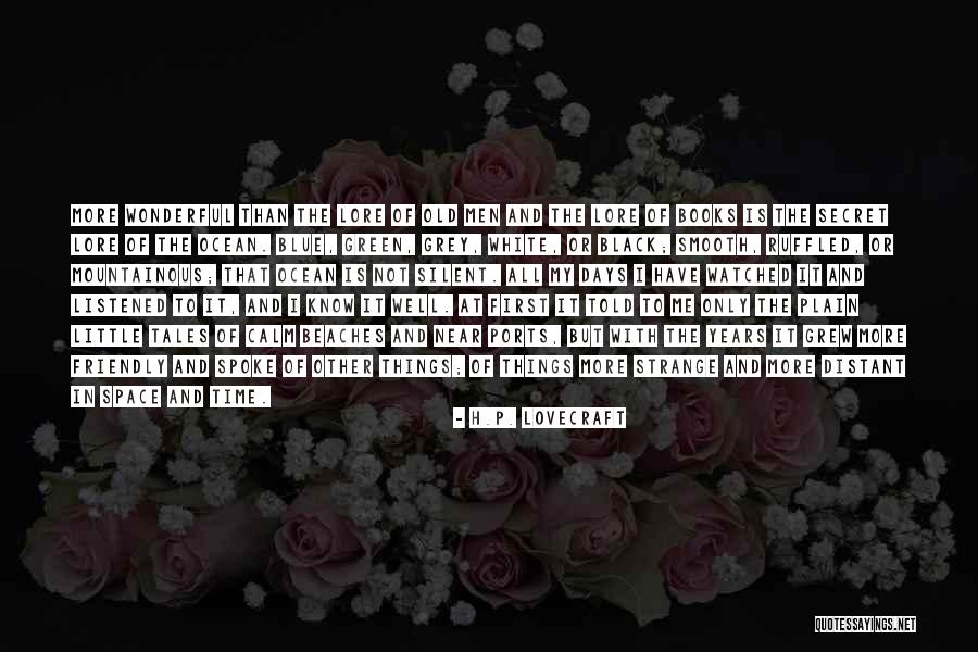 Ruffled Quotes By H.P. Lovecraft Ruffled Quotes By H.P. Lovecraft