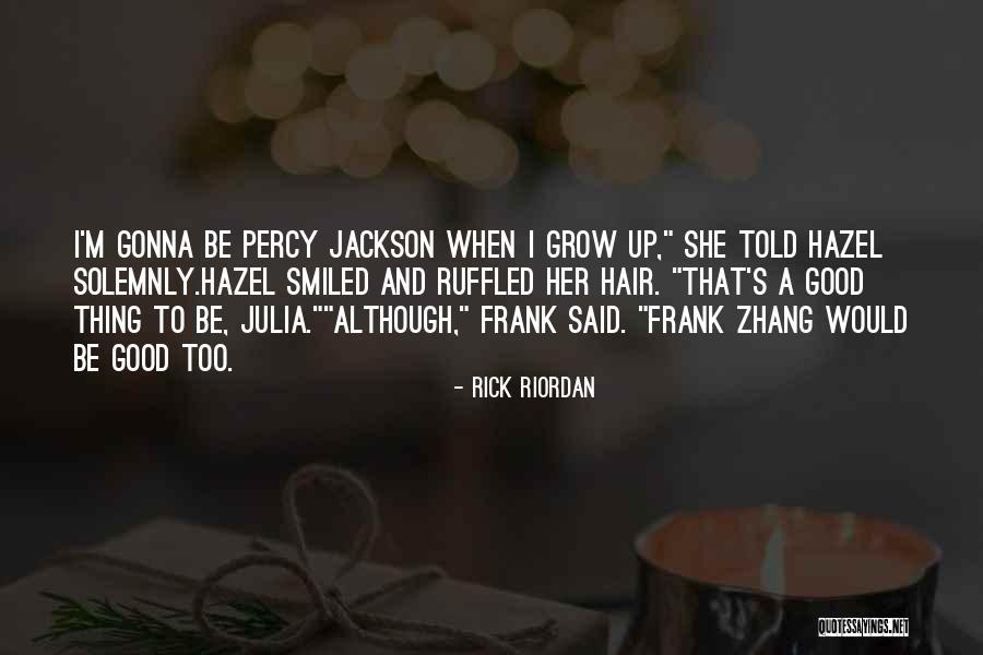 Ruffled Quotes By Rick Riordan Ruffled Quotes By Rick Riordan