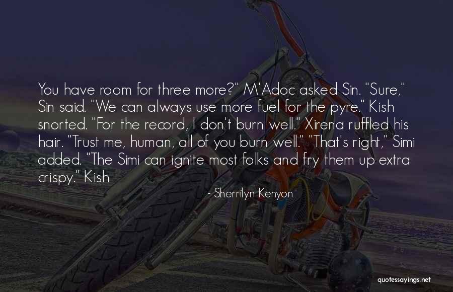 Ruffled Quotes By Sherrilyn Kenyon Ruffled Quotes By Sherrilyn Kenyon