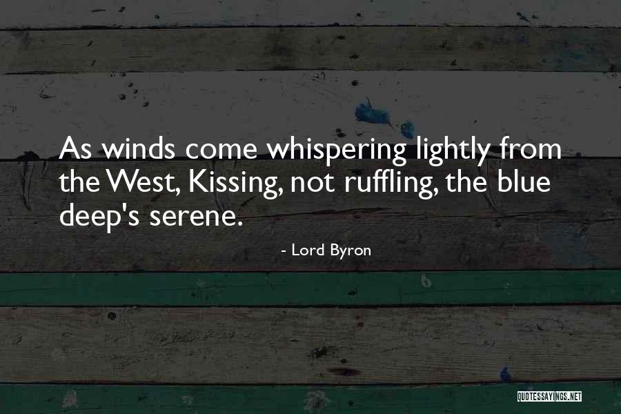 Ruffling Quotes By Lord Byron Ruffling Quotes By Lord Byron