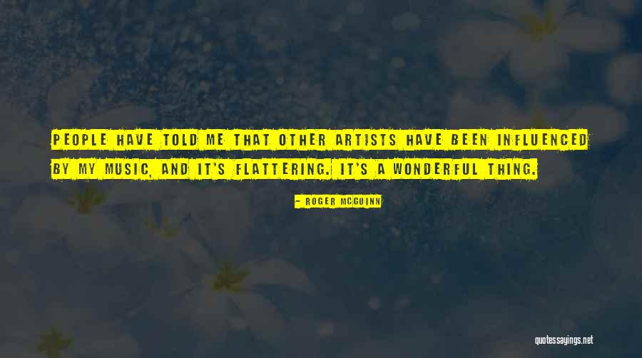 Ruffly Quotes By Roger McGuinn Ruffly Quotes By Roger McGuinn
