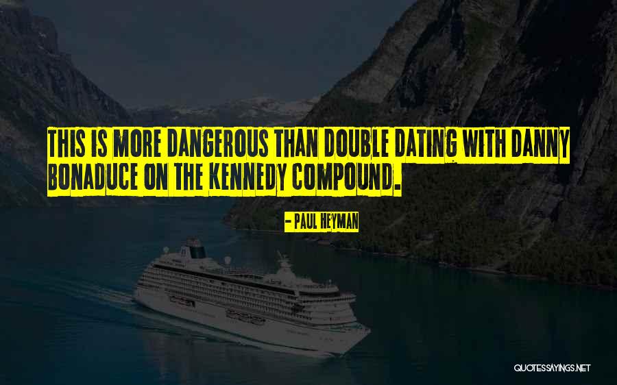 Rufie Symptoms Quotes By Paul Heyman Rufie Symptoms Quotes By Paul Heyman