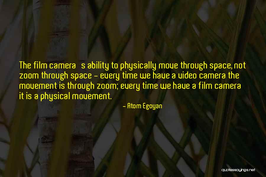Rufina Amaya Quotes By Atom Egoyan Rufina Amaya Quotes By Atom Egoyan