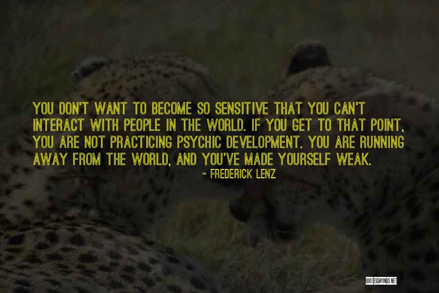 Rufino Mendoza Quotes By Frederick Lenz Rufino Mendoza Quotes By Frederick Lenz