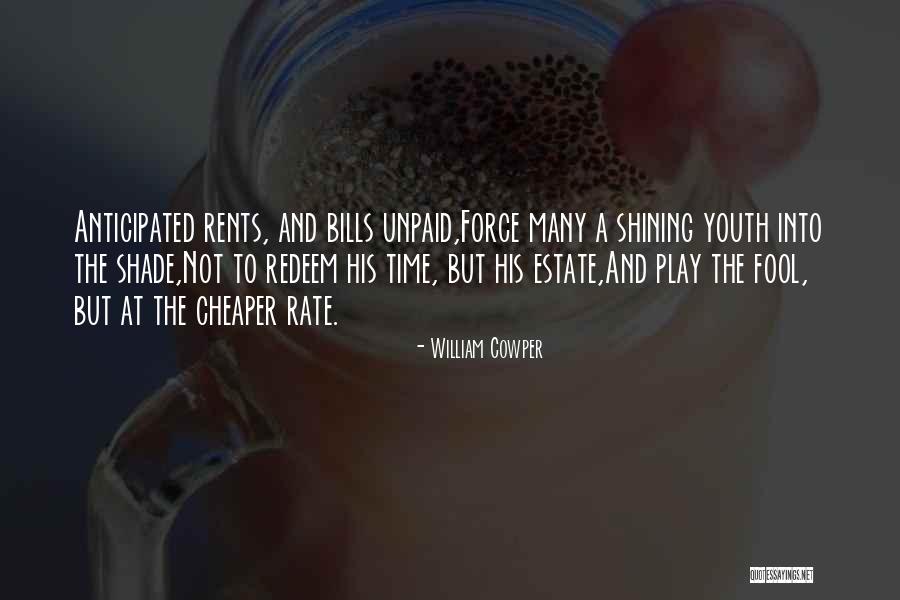 Rufous Motmot Quotes By William Cowper Rufous Motmot Quotes By William Cowper