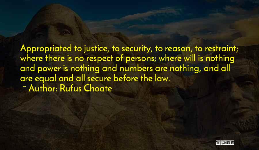 Rufus Choate Quotes 1201819