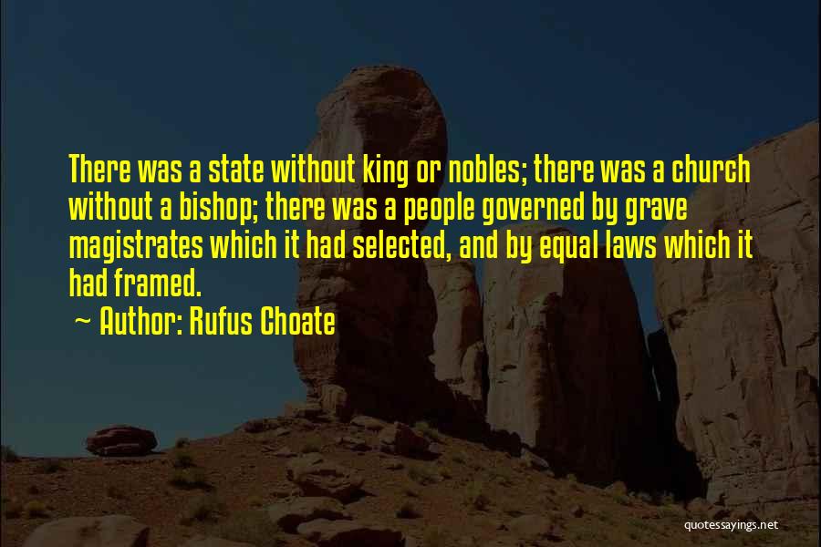 Rufus Choate Quotes 891325