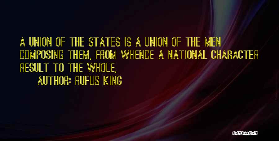 Rufus King Quotes 1294406