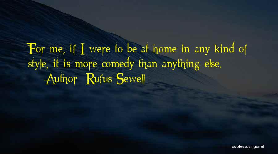 Rufus Sewell Quotes 1225403