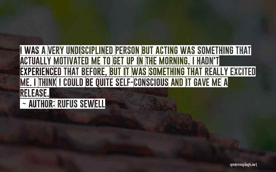 Rufus Sewell Quotes 1581940