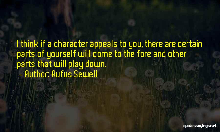 Rufus Sewell Quotes 2140337