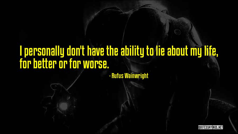 Rufus Wainwright Quotes 161454 Rufus Wainwright Quotes 161454