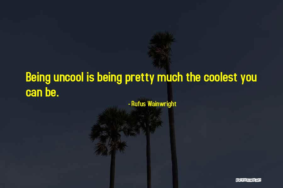 Rufus Wainwright Quotes 2068180 Rufus Wainwright Quotes 2068180