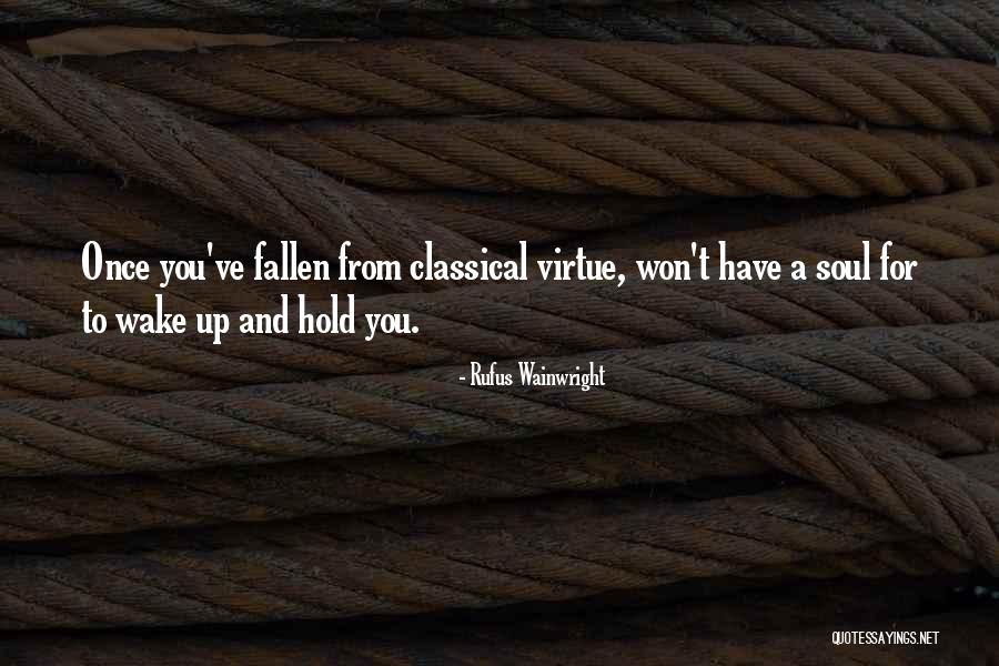 Rufus Wainwright Quotes 2210381 Rufus Wainwright Quotes 2210381