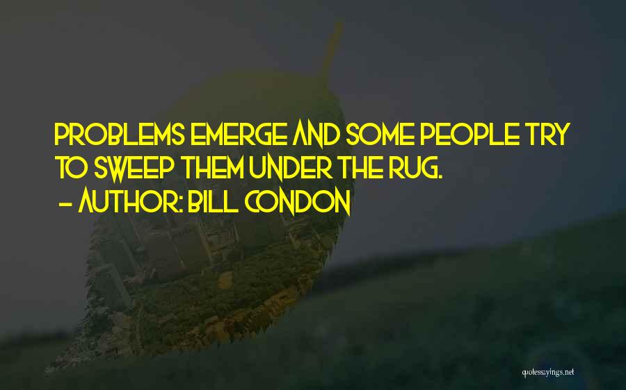 Rug Quotes By Bill Condon