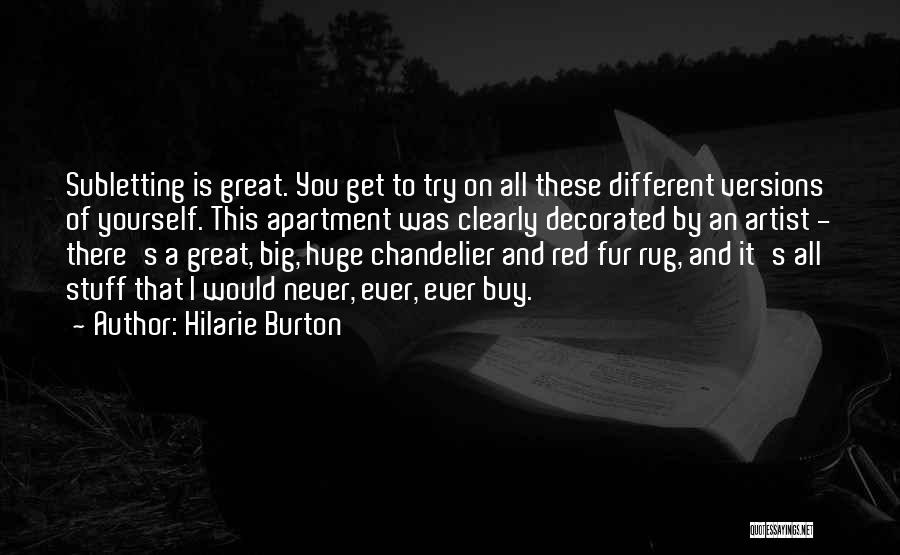 Rug Quotes By Hilarie Burton