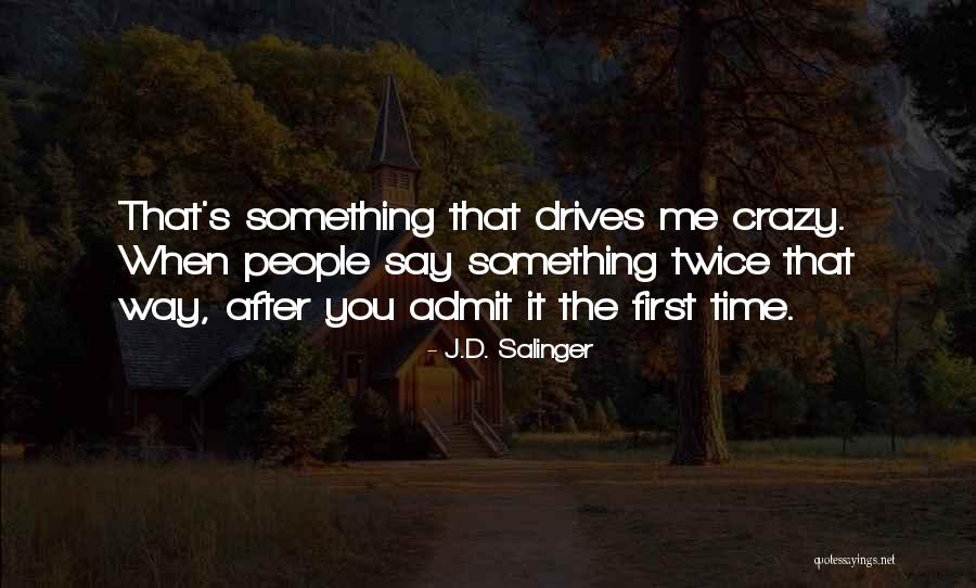 Rugaciunea Inimii Quotes By J.D. Salinger Rugaciunea Inimii Quotes By J.D. Salinger