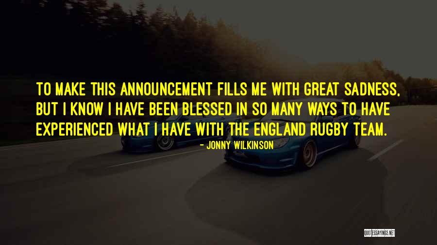 Rugby Team Quotes By Jonny Wilkinson Rugby Team Quotes By Jonny Wilkinson