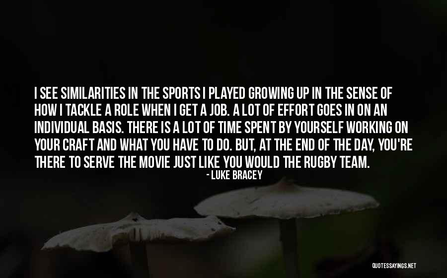 Rugby Team Quotes By Luke Bracey Rugby Team Quotes By Luke Bracey