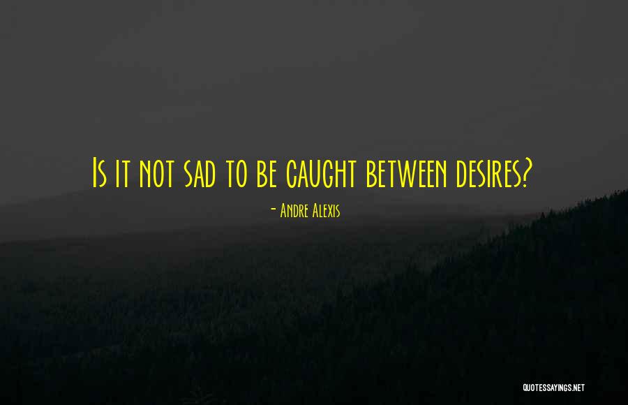 Rugero Leather Quotes By Andre Alexis Rugero Leather Quotes By Andre Alexis