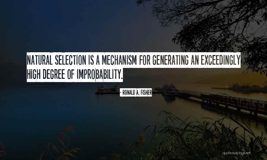 Ruggedity Quotes By Ronald A. Fisher Ruggedity Quotes By Ronald A. Fisher