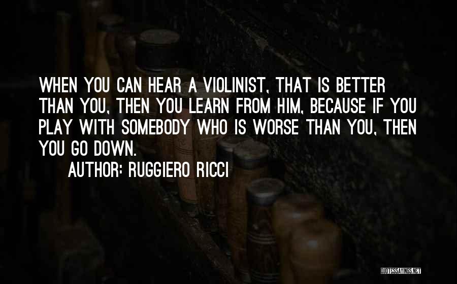 Ruggiero Ricci Quotes 838718