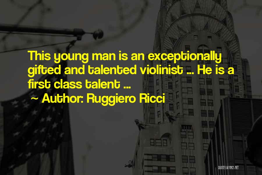 Ruggiero Ricci Quotes 955311