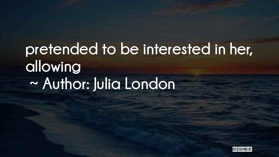 Rugmini Quotes By Julia London