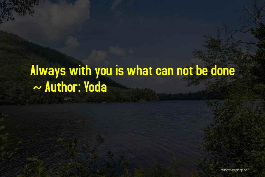 Rugmini Quotes By Yoda