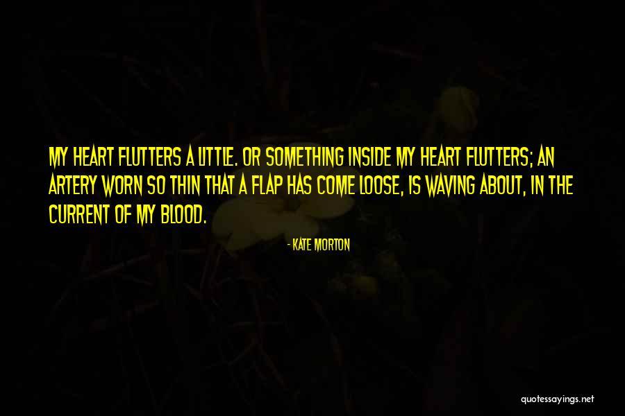 Rugosa Quotes By Kate Morton Rugosa Quotes By Kate Morton
