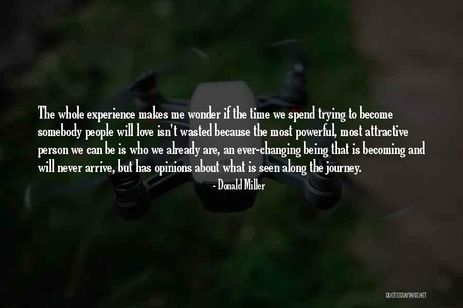 Rugosidade Quotes By Donald Miller Rugosidade Quotes By Donald Miller