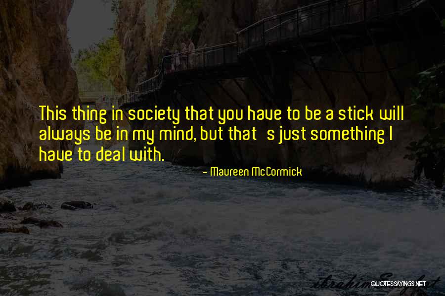 Rugoso In English Quotes By Maureen McCormick Rugoso In English Quotes By Maureen McCormick