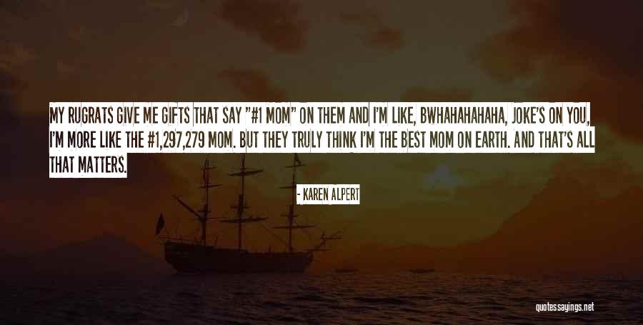 Rugrats Quotes By Karen Alpert Rugrats Quotes By Karen Alpert