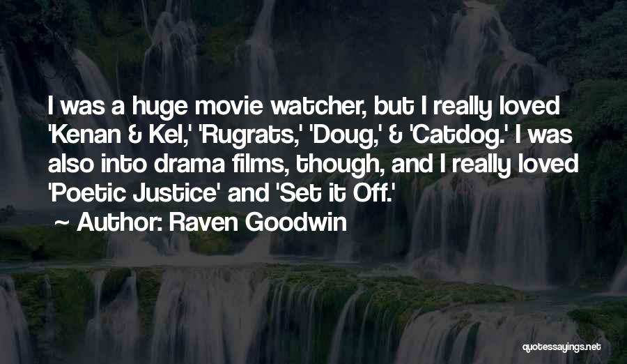 Rugrats Quotes By Raven Goodwin