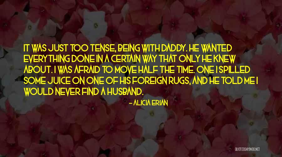 Rugs Quotes By Alicia Erian