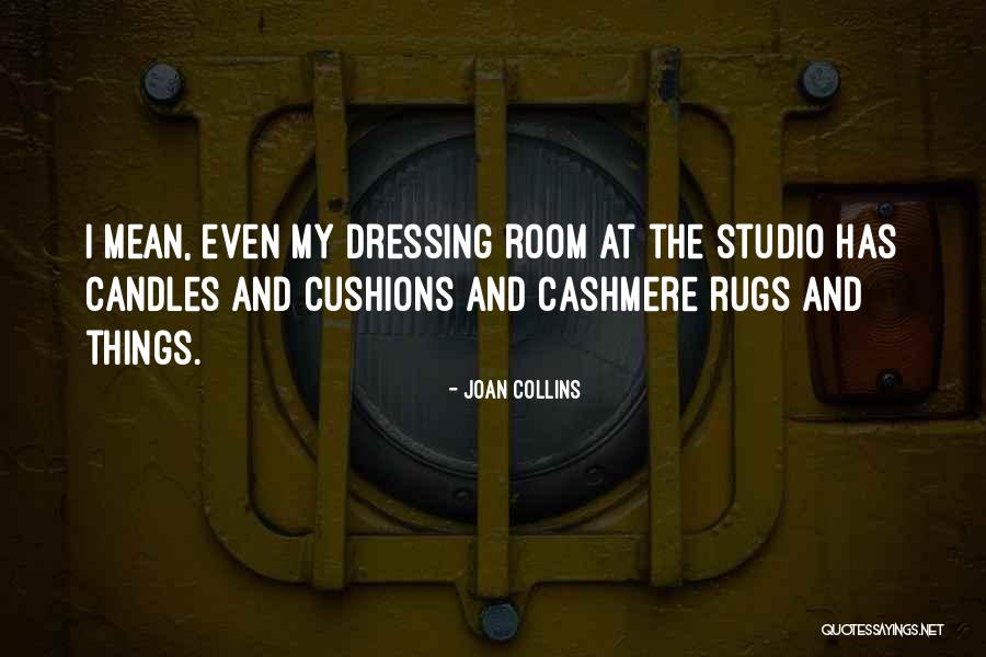 Rugs Quotes By Joan Collins