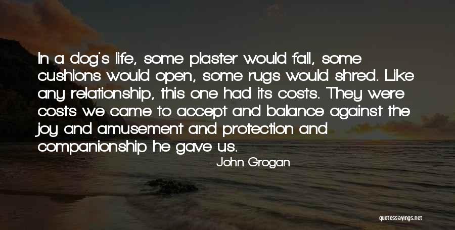 Rugs Quotes By John Grogan