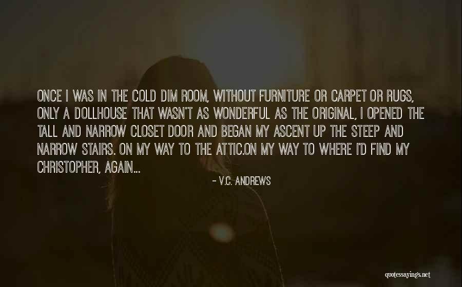 Rugs Quotes By V.C. Andrews