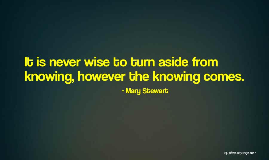 Ruhani Sharma Quotes By Mary Stewart Ruhani Sharma Quotes By Mary Stewart