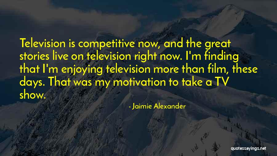 Ruhaugges Quotes By Jaimie Alexander Ruhaugges Quotes By Jaimie Alexander