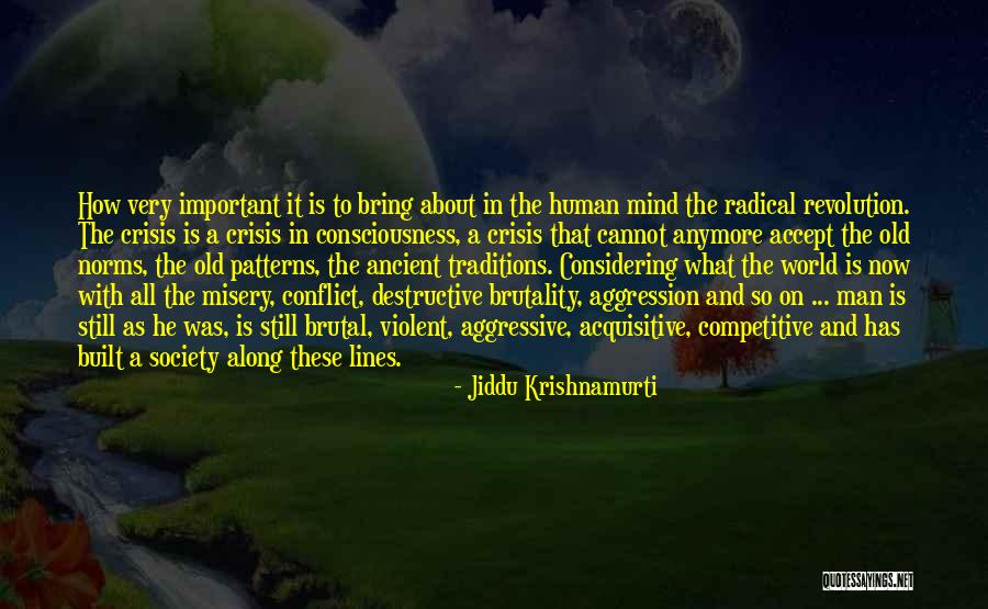 Ruhig Bleiben Quotes By Jiddu Krishnamurti Ruhig Bleiben Quotes By Jiddu Krishnamurti