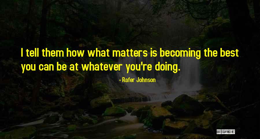 Ruhm Daniel Quotes By Rafer Johnson Ruhm Daniel Quotes By Rafer Johnson