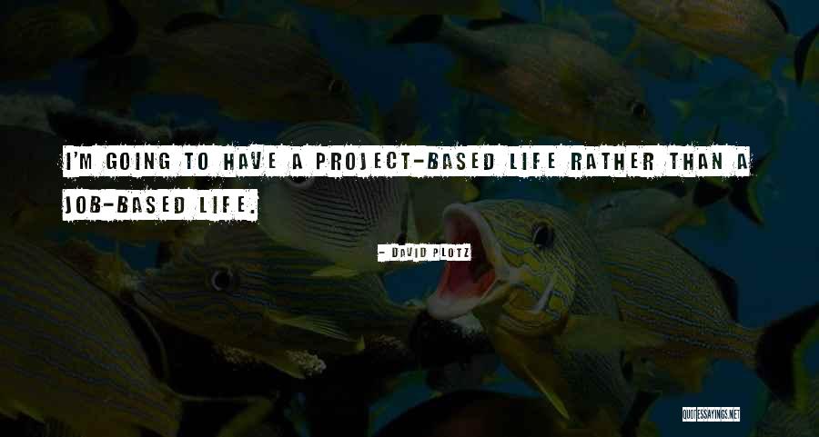 Ruhmanns Quotes By David Plotz Ruhmanns Quotes By David Plotz