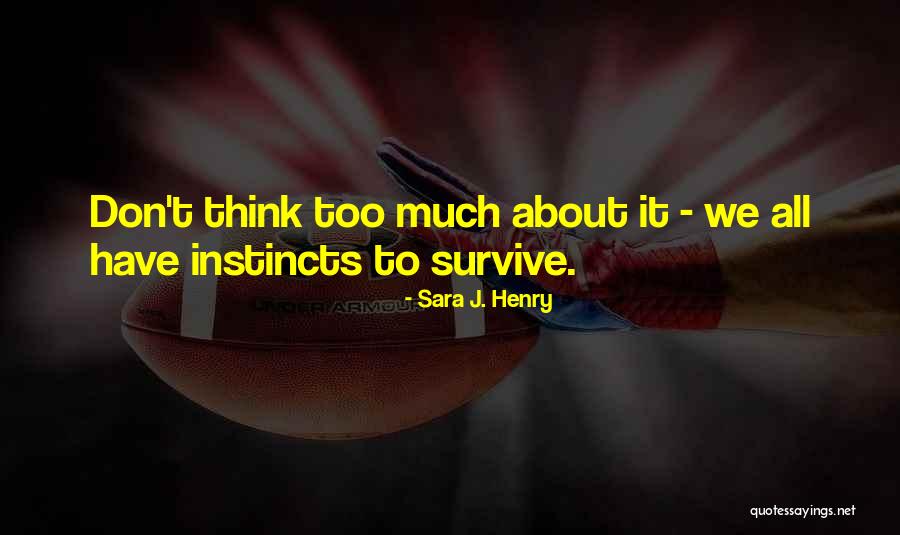 Ruhnama Quotes By Sara J. Henry Ruhnama Quotes By Sara J. Henry